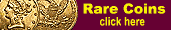 Click to buy rare gold coins here